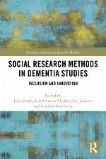 Social Research Methods in Dementia Studies