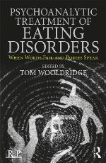 Psychoanalytic Treatment of Eating Disorders (Relational Perspectives Book Series)