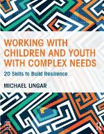 Working with Children and Youth with Complex Needs