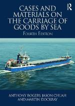 Cases and Materials on the Carriage of Goods by Sea