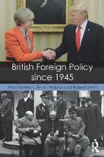 British Foreign Policy Since 1945