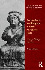 Archaeology and Religion in Early Northwest India