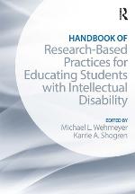 Handbook of Research-Based Practices for Educating Students with Intellectual Disability
