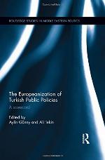 The Europeanization of Turkish Public Policies