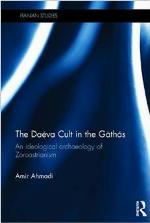 The Daēva Cult in the Gāthās