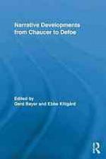 Narrative Developments from Chaucer to Defoe