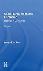 Social Linguistics and Literacies