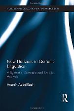 New Horizons in Qur'anic Linguistics
