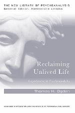 Reclaiming Unlived Life