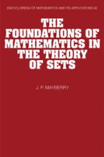 The Foundations of Mathematics in the Theory of Sets