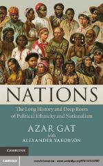 Nations : the long history and deep roots of political ethnicity and nationalism