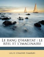 Le rang d'habitat : le r el et l'imaginaire.