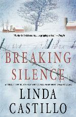 Breaking Silence: A Kate Burkholder Novel (Kate Burkholder, 3)