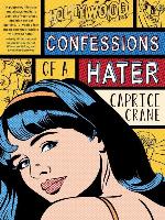 Confessions of a Hater