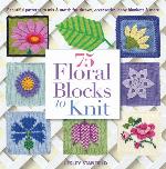 75 Floral Blocks to Knit