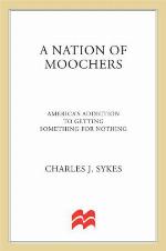 A Nation of Moochers