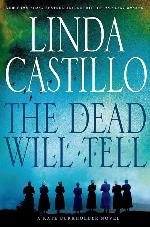 The Dead Will Tell: A Kate Burkholder Novel