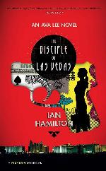 The Disciple of Las Vegas: An Ava Lee Novel