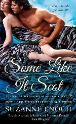 Some Like It Scot (Scandalous Highlanders, 4)