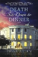Death Sits Down to Dinner: A Mystery (Lady Montfort Mystery Series, 2)