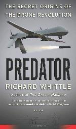 Predator: The Secret Origins of the Drone Revolution
