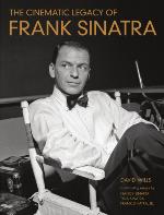 The Cinematic Legacy of Frank Sinatra