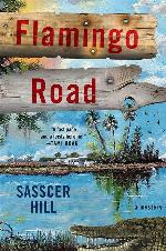 Flamingo Road: A Mystery (A Fia McKee Mystery, 1)