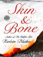 Skin and Bone