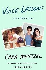 Voice Lessons: A Sisters Story