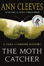 The Moth Catcher: A Vera Stanhope Mystery (Vera Stanhope, 7)