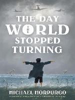 The Day the World Stopped Turning