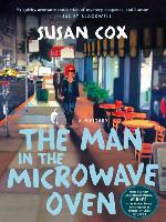 The Man in the Microwave Oven
