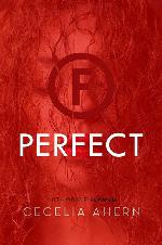 Perfect: A Novel (Flawed, 2)