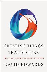 Creating Things That Matter