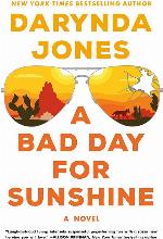 A Bad Day for Sunshine: A Novel (Sunshine Vicram Series, 1)
