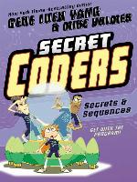 Secret Coders--Secrets & Sequences