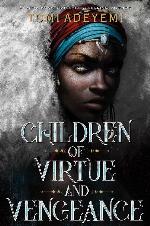Children of Virtue and Vengeance