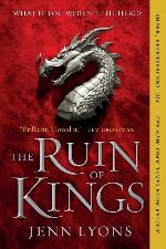 The Ruin of Kings (A Chorus of Dragons, 1)