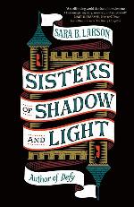 Sisters of Shadow and Light (Sisters of Shadow and Light, 1)