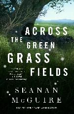 Across the Green Grass Fields