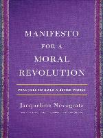 Manifesto for a Moral Revolution