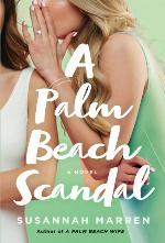 Palm Beach Scandal (Palm Beach Novels, 2)