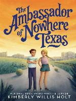 The Ambassador of Nowhere Texas