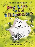 My Life as a Billionaire