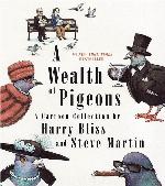 A Wealth of Pigeons: A Cartoon Collection