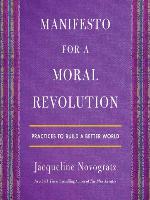 Manifesto for a Moral Revolution