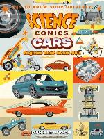 Science Comics: Cars