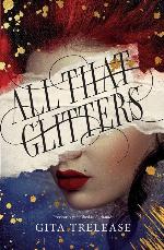 All That Glitters (Enchant&eacute;e, 1)