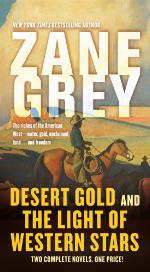Desert Gold and the Light of Western Stars