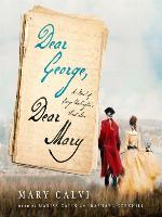 Dear George, Dear Mary